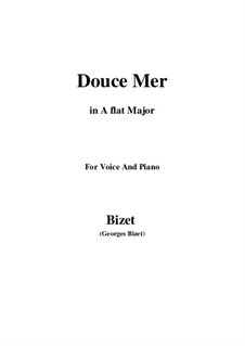 Douce Mer: A flat Major by Georges Bizet