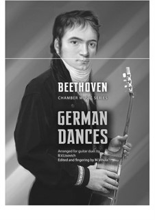 Twelve German Dances, WoO 8: For two guitars by Ludwig van Beethoven