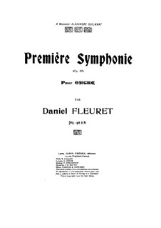 Symphony No.1 for Organ, Op.30: Symphony No.1 for Organ by Daniel Fleuret
