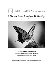 I Never Saw Another Butterfly: For soprano and bassoon by Lori Laitman