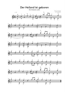 Der Heiland ist geboren: For guitar solo (C Major) by folklore