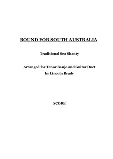 Bound for South Australia: For guitar and banjo by folklore