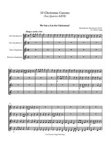 10 Christmas Canons: For sax quartet AATB by Joseph Haydn, Wolfgang Amadeus Mozart, Michael Praetorius, Ludwig Ernst Gebhardi, Unknown (works before 1850)