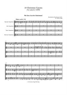 10 Christmas Canons: For sax quartet SATB by Joseph Haydn, Wolfgang Amadeus Mozart, Michael Praetorius, Ludwig Ernst Gebhardi, Unknown (works before 1850)
