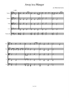Away in a Manger: For string quartet by William (James) Kirkpatrick