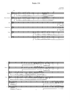 Psalm 138 for Choir; S,Ms,A,Ct,T,B, MVWV 1255: Psalm 138 for Choir; S,Ms,A,Ct,T,B by Maurice Verheul