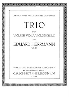 Trio for Violin, Viola and Cello, Op.39: Cello part by Eduard Herrmann