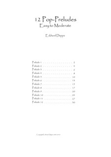 12 Pop-Preludes easy to moderate: Vollständiger Satz by Eckhard Deppe