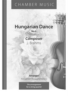 Dance No.6 in D Flat Major: For string quartet by Johannes Brahms