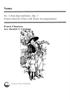 Seven Melodies for Voice and Piano, Op.2: No.1 Nanny, for flute and piano by Ernest Chausson