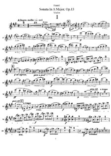 Sonata for Violin and Piano in A Major, Op.13 No.1: Solo part by Gabriel Fauré