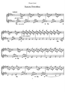 Sancta Dorothea, S.187: For piano by Franz Liszt