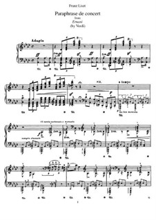 Concert Paraphrase on Theme from 'Ernani' by Verdi, S.432: For piano by Franz Liszt