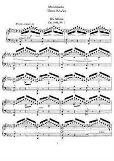Three Etudes, Op.104b: Complete set by Felix Mendelssohn-Bartholdy