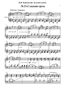 No.21 Sweet Dream: For piano by Pyotr Tchaikovsky