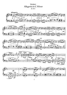 Allegretto for Piano in C Minor, D.915: For a single performer by Franz Schubert