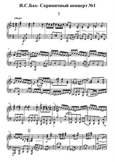 Concerto for Violin, Strings and Basso Continuo No.1 in A Minor, BWV 1041: Movement I. Version for violin and piano – piano part by Johann Sebastian Bach
