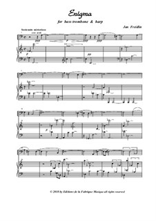 Engima for bass trombone and harp: Engima for bass trombone and harp by Jan Freidlin
