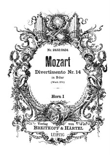 Divertissement in B Flat Major, K.270: French horn I part by Wolfgang Amadeus Mozart