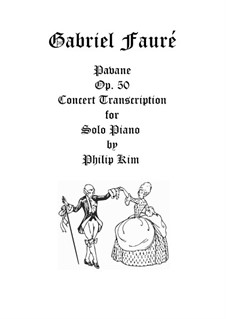 Pavane, Op.50: For advanced solo piano by Gabriel Fauré