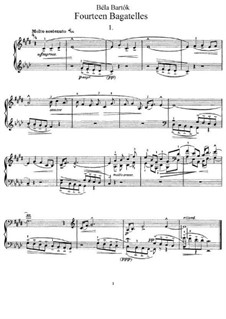 Fourteen Bagatelles, Op.6: For piano by Béla Bartók