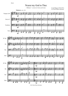 Nearer, My God, To Thee: For brass quartet by Lowell Mason