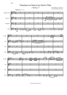 Nearer, My God, To Thee: Variations, for brass quartet by Lowell Mason