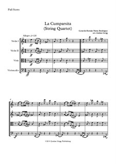 La Cumparsita: For string quartet by Gerardo Hernan Matos Rodriguez