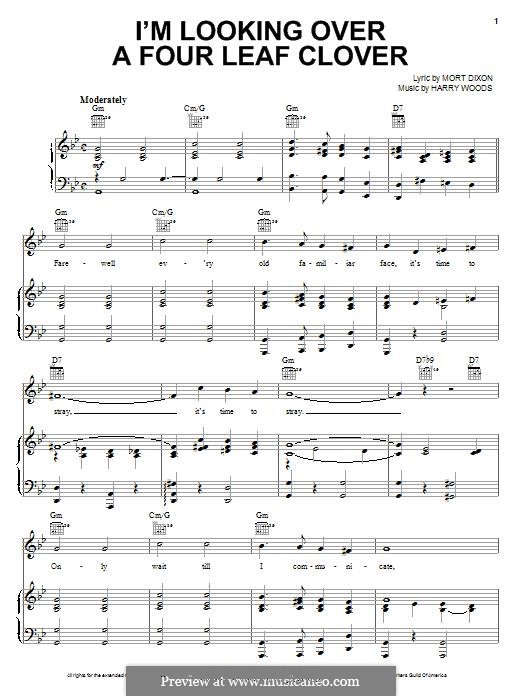 I'm Looking Over a Four Leaf Clover: For voice and piano (or guitar) by Harry Woods