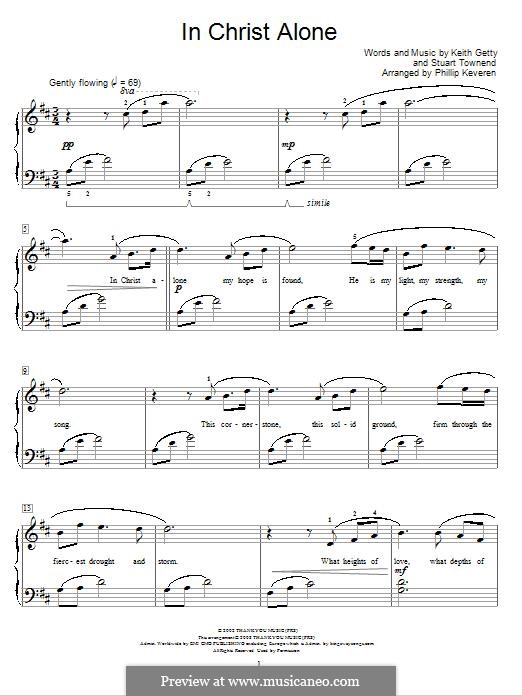 In Christ Alone (Newsboys): For piano by Keith Getty, Stuart Townend