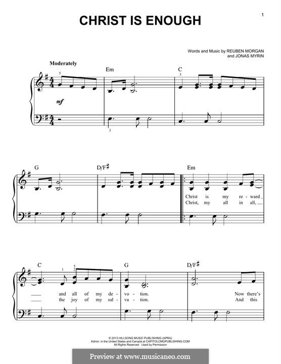 Christ Is Enough (Hillsong LIVE): For piano by Jonas Myrin, Reuben Morgan