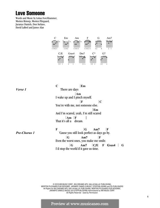 Love Someone (Lukas Graham): Lyrics and chords by Jaramye Daniels, David Labrel, Lukas Forchhammer, Morten Pilegaard, Morten Ristorp, James Alan