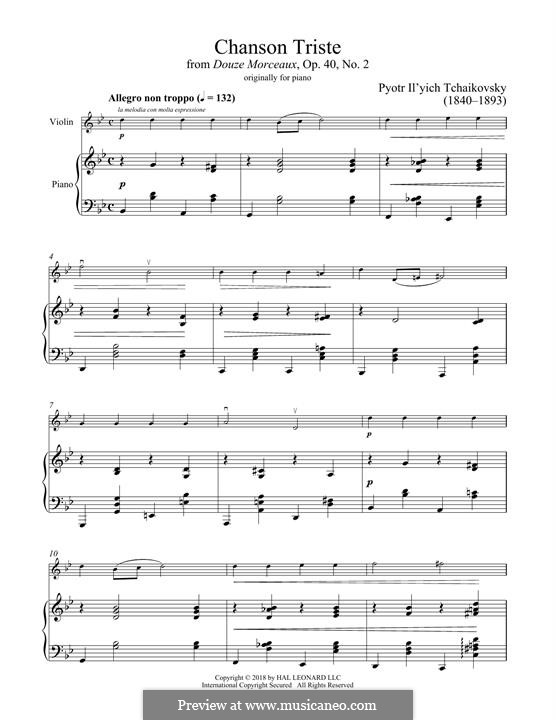 Twelve Pieces , TH 138 Op.40: No.2 Chanson triste, for violin and piano by Pyotr Tchaikovsky