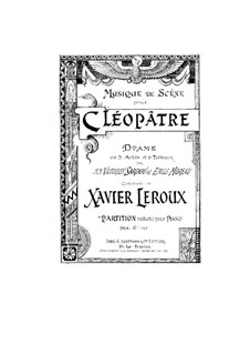 Cleopatre: Cleopatre by Xavier Leroux
