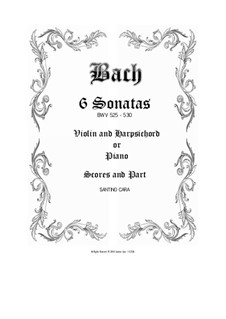 Six Trio Sonatas, BWV 525-530: Score, solo part by Johann Sebastian Bach