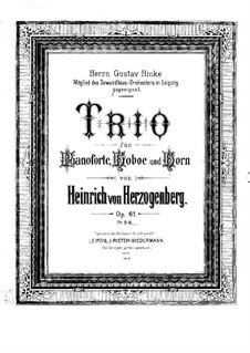 Trio for Piano, Oboe and French Horn, Op.61: Full score by Heinrich von Herzogenberg