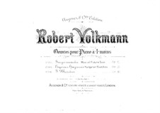 Hungarian Sketches, Op.24: Complete set for piano four hands by Robert Volkmann