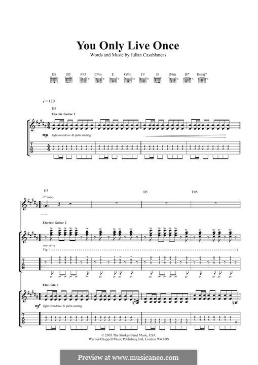 You Only Live Once (The Strokes): For guitar with tab by Julian Casablancas