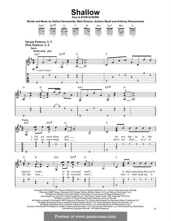 Shallow (from A Star Is Born) Lady Gaga & Bradley Cooper: For guitar by Andrew Wyatt, Anthony Rossomando, Mark Ronson, Stefani Germanotta