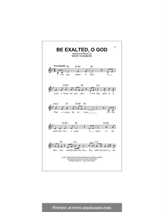 Be Exalted, O God: Melody line by Brent Chambers