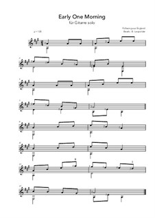 Early One Morning: For guitar solo (A Major) by folklore