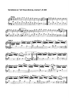 Twelve Variations on 'Ah vous dirais-je, Maman', K.265/300e: For piano by Wolfgang Amadeus Mozart