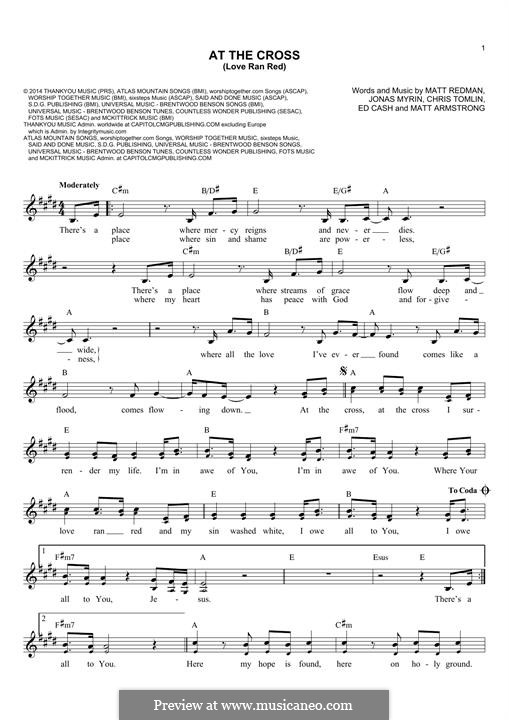 At the Cross (Love Ran Red): Melody line by Chris Tomlin, Ed Cash, Jonas Myrin, Matt Armstrong, Matt Redman