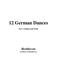 Twelve German Dances, WoO 8: For two violins and viola by Ludwig van Beethoven