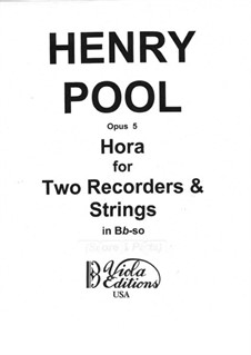 Hora for Two Recorders & Strings, Op.5: Parts by Henry Pool
