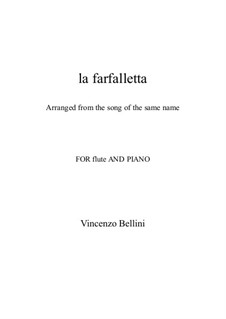 La farfalletta: For flute and piano by Vincenzo Bellini