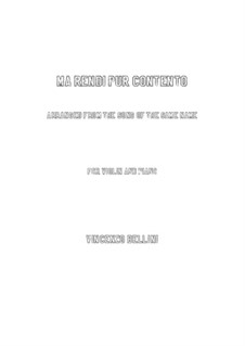 Ma rendi pur contento: For violin and piano by Vincenzo Bellini