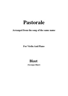 Pastorale: For violin and piano by Georges Bizet