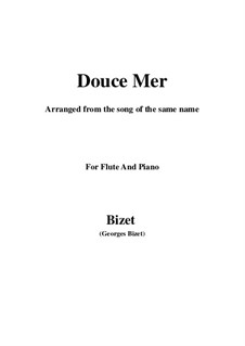 Douce Mer: For flute and piano by Georges Bizet