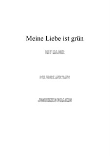 Romances and Songs, Op.63: Nr.5 Meine Liebe ist grün (F Major) by Johannes Brahms